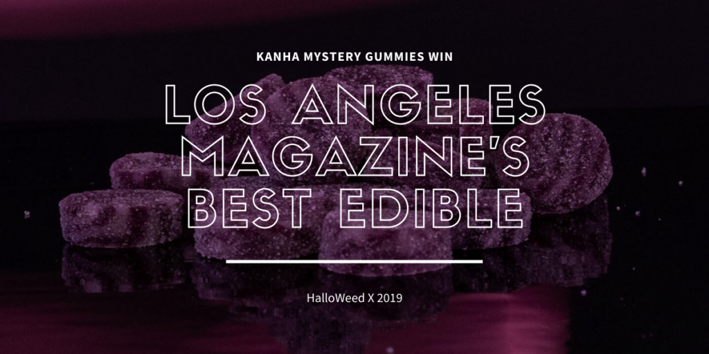 kanha gummies los angeles magazine best edible