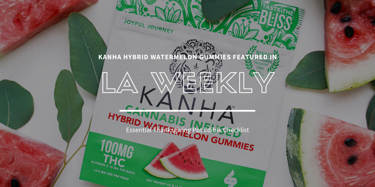 Kanha Watermelon Gummies Named Essential Edible for the holidays